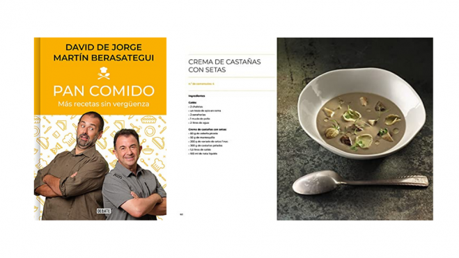 Libro "Pan comido: mis recetas sin vergüenza", de Berasategui y De Jorge / Foto: Debate